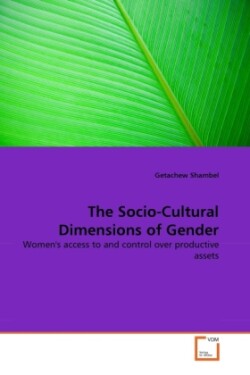 Socio-Cultural Dimensions of Gender