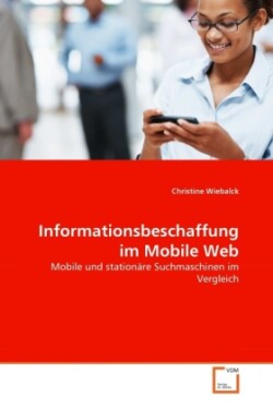 Informationsbeschaffung im Mobile Web