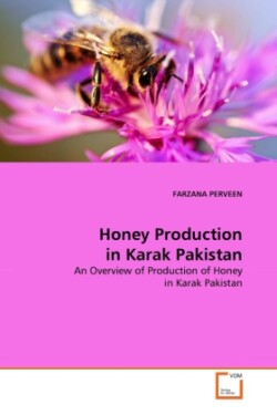 Honey Production in Karak Pakistan