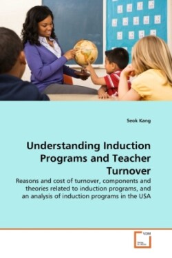 Understanding Induction Programs and Teacher Turnover