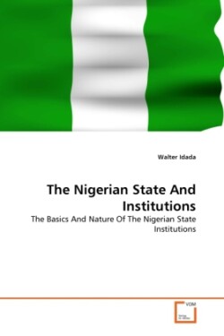 Nigerian State And Institutions