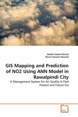 GIS Mapping and Prediction of NO2 Using ANN Model in Rawalpindi City