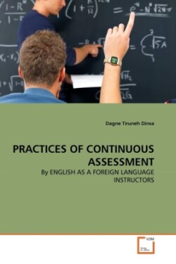 Practices of Continuous Assessment