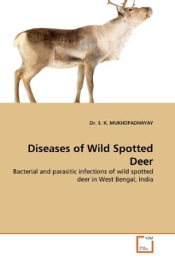 Diseases of Wild Spotted Deer