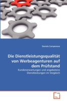 Dienstleistungsqualität von Werbeagenturen auf dem Prüfstand