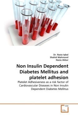 Non Insulin Dependent Diabetes Mellitus and platelet adhesion
