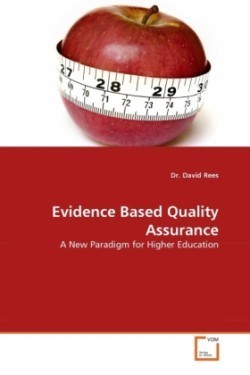 Evidence Based Quality Assurance