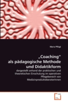 "Coaching" als pädagogische Methode und Didaktikform