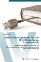 Wissensmanagement für die IT-Betreuung im Schulbereich