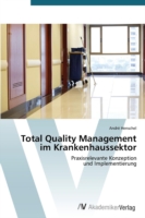 Total Quality Management im Krankenhaussektor