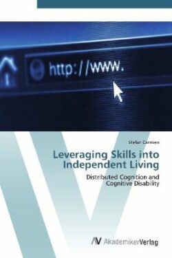 Leveraging Skills into Independent Living