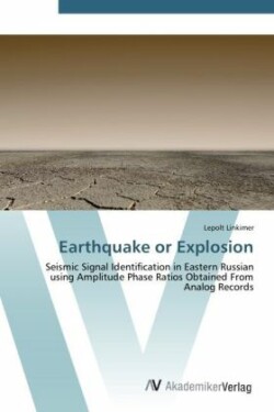 Earthquake or Explosion