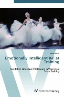 Emotionally Intelligent Ballet Training