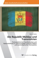 Republik Moldau und Transnistrien