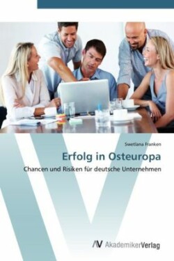 Erfolg in Osteuropa