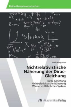 Nichtrelativistische Näherung der Dirac-Gleichung