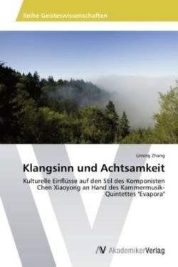 Klangsinn und Achtsamkeit