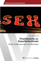 Prostituierte vs. SexarbeiterInnen