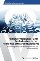 Fehlervermeidungs- und Fehlerkosten in der RealtimeSoftwareentwicklung