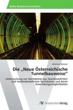 "Neue Österreichische Tunnelbauweise"