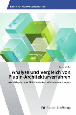 Analyse und Vergleich von Plugin-Architekturverfahren