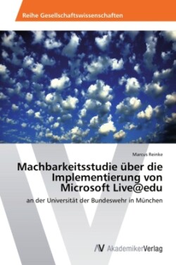 Machbarkeitsstudie über die Implementierung von Microsoft Live@edu