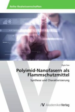 Polyimid-Nanofasern als Flammschutzmittel