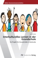 Interkulturelles Lernen in der Grundschule