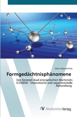 Formgedächtnisphänomene