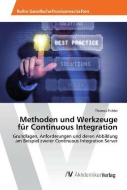 Methoden und Werkzeuge für Continuous Integration