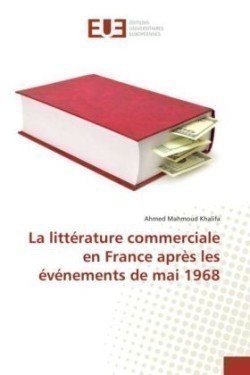 Littérature Commerciale En France Après Les Événements de Mai 1968