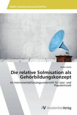 relative Solmisation als Gehörbildungskonzept