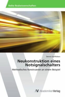 Neukonstruktion eines Notsignalschalters