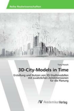 3D-City-Models in Time