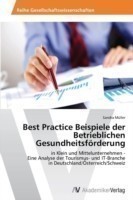 Best Practice Beispiele der Betrieblichen Gesundheitsförderung