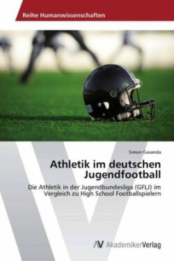 Athletik im deutschen Jugendfootball