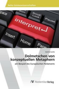 Dolmetschen von konzeptuellen Metaphern