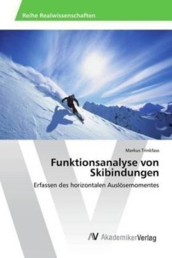 Funktionsanalyse von Skibindungen