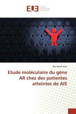 Etude moléculaire du gène AR chez des patientes atteintes de AIS