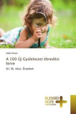 A 100 Új Gyülekezet ébredési terve