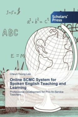 Online SCMC System for Spoken English Teaching and Learning