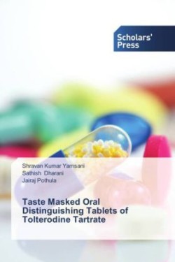 Taste Masked Oral Distinguishing Tablets of Tolterodine Tartrate