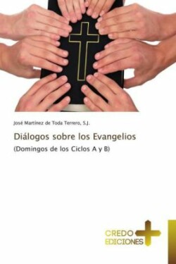 Dialogos Sobre Los Evangelios