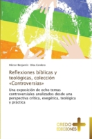 Reflexiones bíblicas y teológicas, colección Controversias