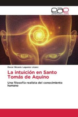 La intuición en Santo Tomás de Aquino