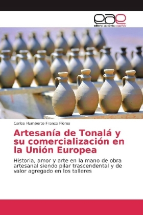 Artesanía de Tonalá y su comercialización en la Unión Europea