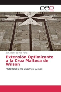 Extensión Optimizante a la Cruz Maltesa de Wilson