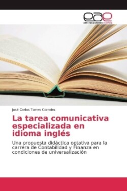 La tarea comunicativa especializada en idioma inglés