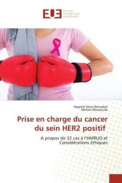 Prise en charge du cancer du sein HER2 positif