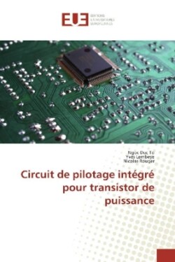 Circuit de pilotage intégré pour transistor de puissance